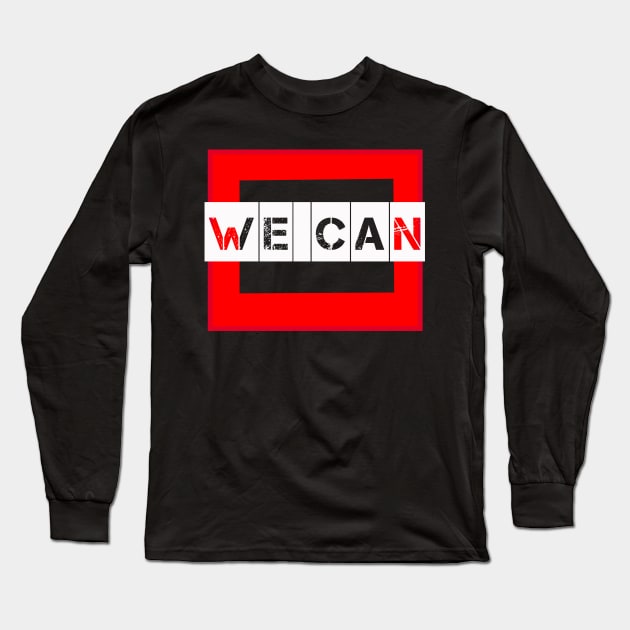 we can Long Sleeve T-Shirt by V A X